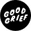 GoodGrief